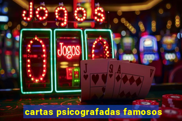 cartas psicografadas famosos